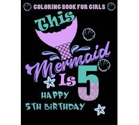 Greenx This Mermaid Is 5 (Tascabile)