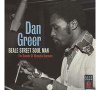 Beale Street Soul Man - The Sounds Of Memphis Sessions - Dan Greer (Audio cd)