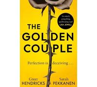 Greer Hendricks Sarah Pekkanen The Golden Couple (Tascabile)