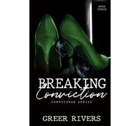 Greer Rivers Breaking Conviction (Tascabile) Conviction