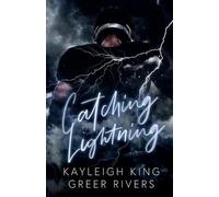 Greer Rivers Kayleigh King Catching Lightning (Tascabile)
