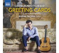 Andrea De Vitis - Mario Castelnuovo-Tedesco: Greeting Cards - 21 pieces for guitar