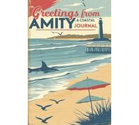 Greetings From Amity - A Coastal Journal | Blank Notebook | 100 Pages