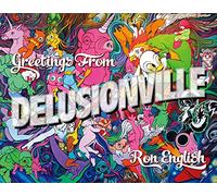 Greetings from Delusionville