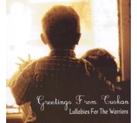 Greetings from Tuskan - Lullabies for the Warrior