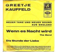 Greetje Kauffeld - Wenn es Nacht wird (The Bend) / Die Stunde der Liebe / C 23 353