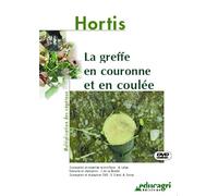 Greffe en Couronne et en Coulee (la)