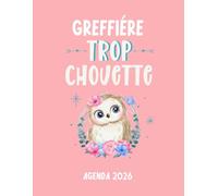 Greffiére trop chouette agenda 2026: planificateur mensuel et semainier pour l'école et le bureau , 12 mois , une semaine sur deux pages