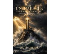 Grefiel THE UNSHAKABLE ASSURANCE of SALVATION (Copertina rigida)