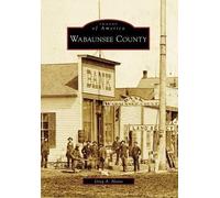 Greg A. Hoots Wabaunsee County, Ks (Tascabile) Images of America