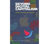 Greg Albo Beyond Digital Capitalism (Tascabile) Socialist Register