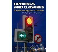 Greg Albo Openings and Closures Social Openings and Closures: Socia (Tascabile)