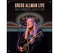 Greg Allman Live: Back to Macon, Ga 2014