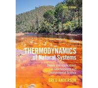 Greg Anderson Thermodynamics of Natural Systems (Copertina rigida)