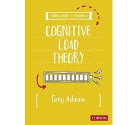 Greg Ashman A Little Guide for Teachers: Cognitive Load Theory (Tascabile)