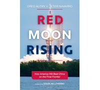 Greg Autry Peter Navarro Red Moon Rising (Tascabile)
