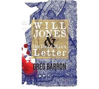Greg Barron Will Jones and the Dead Man's Letter (Tascabile)