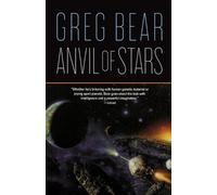 Greg Bear Bear Greg Anvil of Stars (Tascabile)