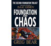 Greg Bear Foundation And Chaos (Tascabile) Second Foundation Trilogy