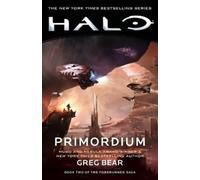 Greg Bear Halo: Primordium (Tascabile) Halo