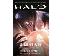 Greg Bear Halo: Silentium (Tascabile) Forerunner Saga