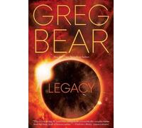 Greg Bear Legacy (Tascabile) Eon