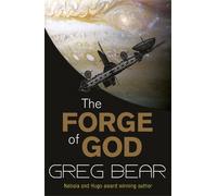 Greg Bear The Forge Of God (Tascabile)