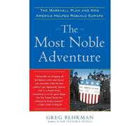Greg Behrman The Most Noble Adventure (Tascabile)