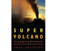Greg Breining Super Volcano (Tascabile)