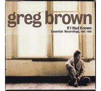 Greg Brown If I Had Known (CD) Album