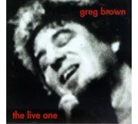 Greg Brown The Live One (CD) Album
