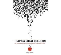 Greg Bustin That's a Great Question (Tascabile)
