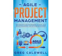 Greg Caldwell Agile Project Management (Copertina rigida)