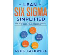 Greg Caldwell Lean Six Sigma (Copertina rigida)