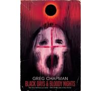 Greg Chapman Black Days and Bloody Nights (Tascabile)