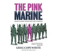 Greg Cope White The Pink Marine (Copertina rigida)