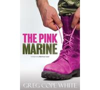 Greg Cope White The Pink Marine (Tascabile)