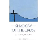 Greg Craven Shadow of the Cross (Tascabile)