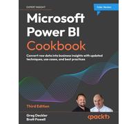 Greg Deckler & Brett Powell – Microsoft Power BI Cookbook – Dati in insight aziendali – Tascabile