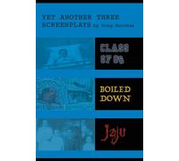 Greg Dorchak Yet Another Three Screenplays by Greg Dorchak (Tascabile)
