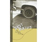 Greg Downs Spit Baths (Tascabile) Flannery O'Connor Award for Short Fiction
