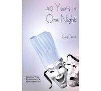 Greg Easter 40 Years in One Night - Hilarious True Adventures of a R (Tascabile)