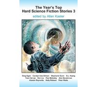 Greg Egan Carolyn Ives Gilman The Year's Top Hard Science Fiction S (Tascabile)