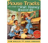 Greg Ehrbar Tim Hollis Mouse Tracks (Tascabile)