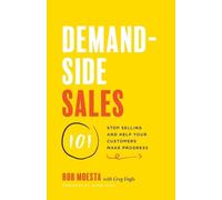 Greg Engle Bob Moesta Demand-Side Sales 101 (Tascabile)