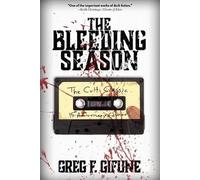 Greg F Gifune The Bleeding Season (Tascabile)