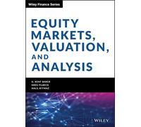Greg Filbeck Halil Kiymaz H. K Equity Markets, Valuation, and (Copertina rigida)