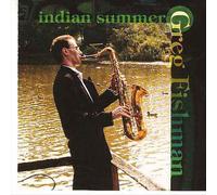 Greg Fishman - Indian Summer (US Import)