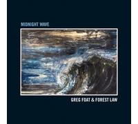Greg Foat & Forest Law – Midnight Wave – Vinile LP 12" – Integral