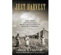 Greg Francis Just Harvest (Copertina rigida)